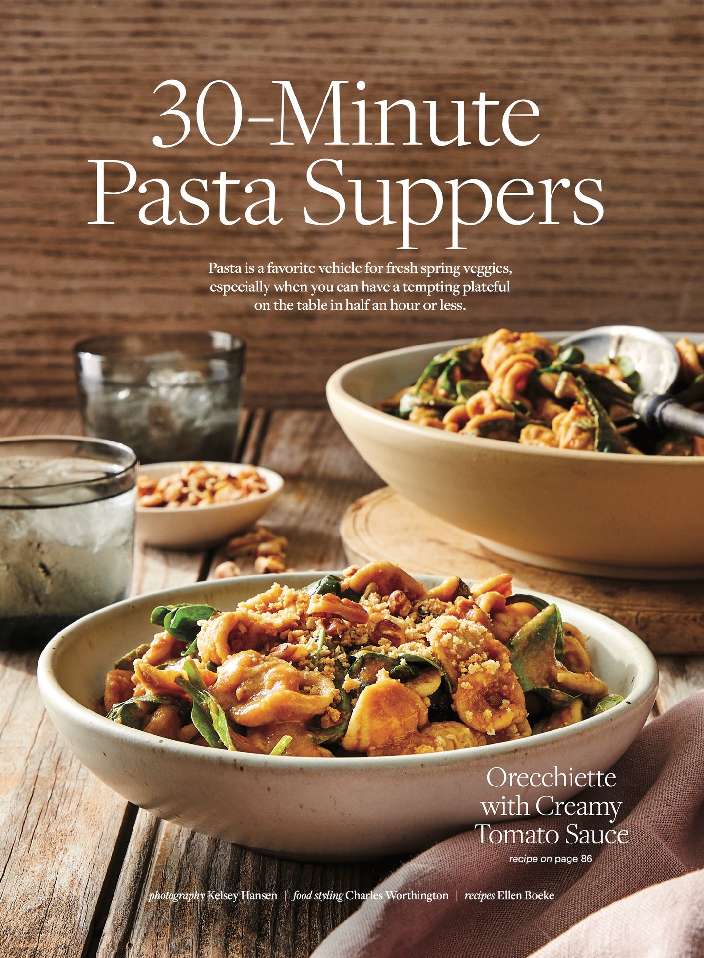 Orecchiette with Creamy Tomato Sauce, from the 30-Minute Suppers spread