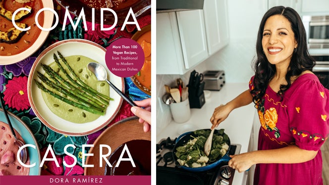 Dora Ramirez’s ‘Comida Casera’: A Vegan Journey Through Mexico’s Myriad Cuisines