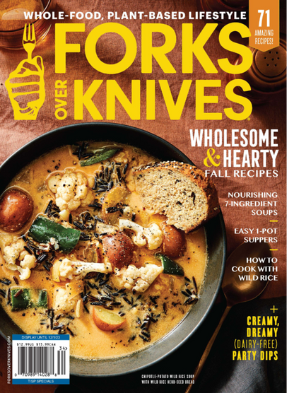 Forks Over Knives Magazine Fall 2023