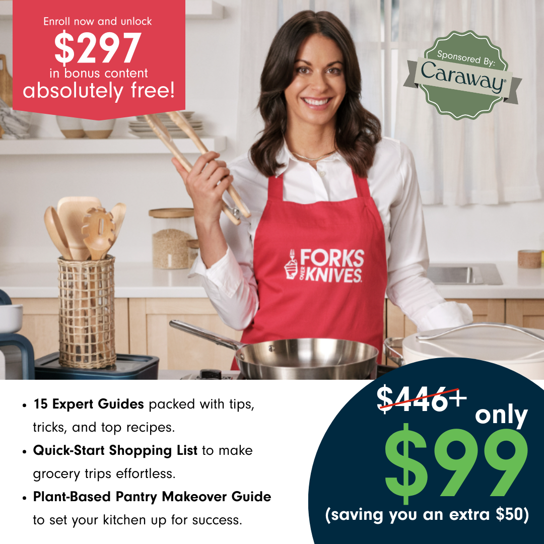 Forks Over Knives Mastering Plant-Based Cooking Course
