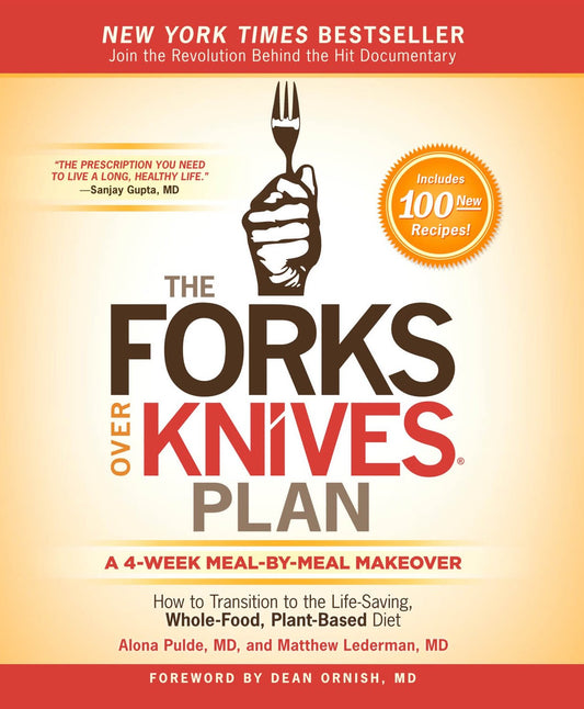 The Forks Over Knives Plan
